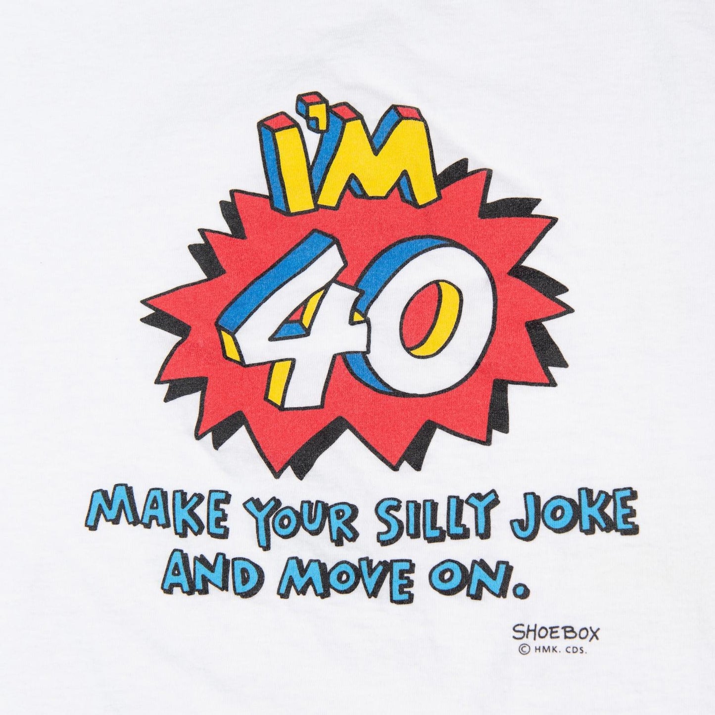 Vintage 1990's Jerzees “I’m 40 Make Your Silly Joke” Graphic T-Shirt Men's Large